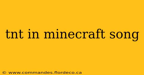 tnt in minecraft song