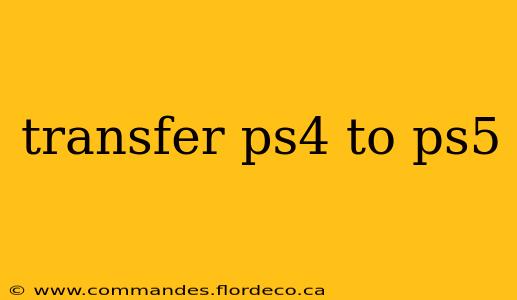 transfer ps4 to ps5