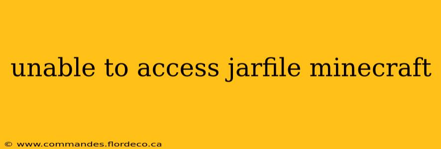 unable to access jarfile minecraft