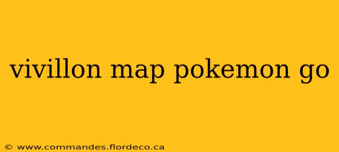 vivillon map pokemon go
