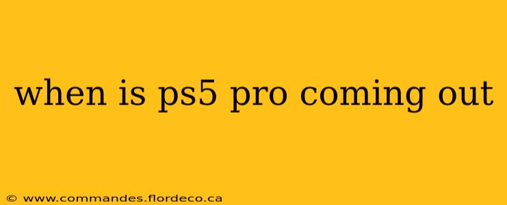 when is ps5 pro coming out
