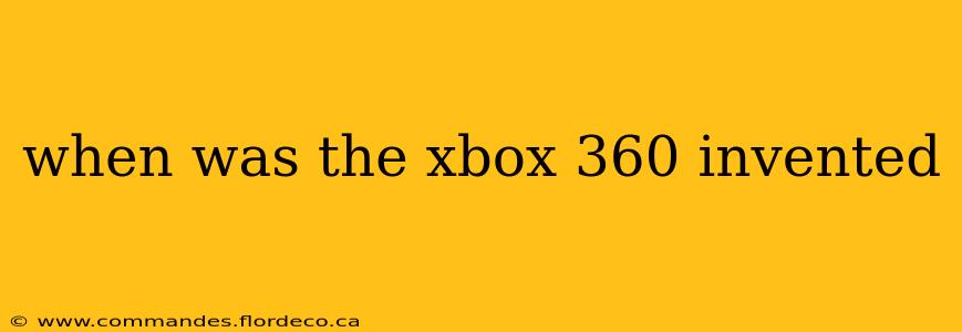 when was the xbox 360 invented