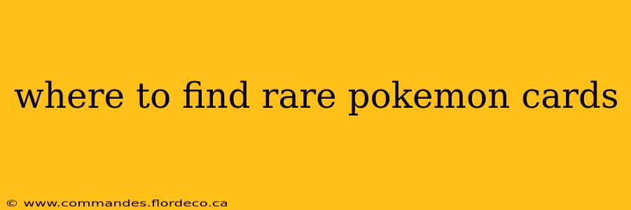 where to find rare pokemon cards