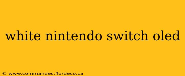 white nintendo switch oled
