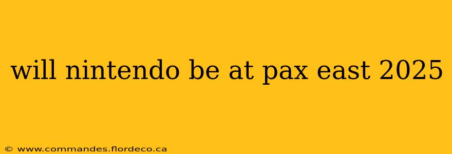will nintendo be at pax east 2025