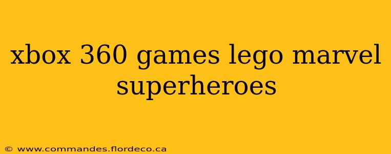 xbox 360 games lego marvel superheroes