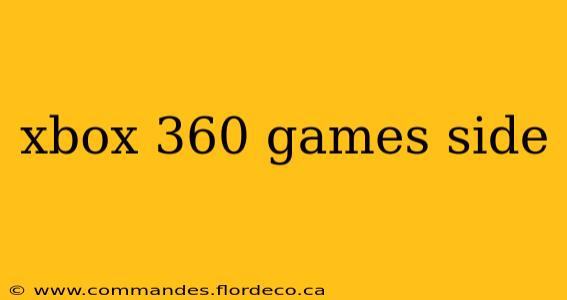 xbox 360 games side