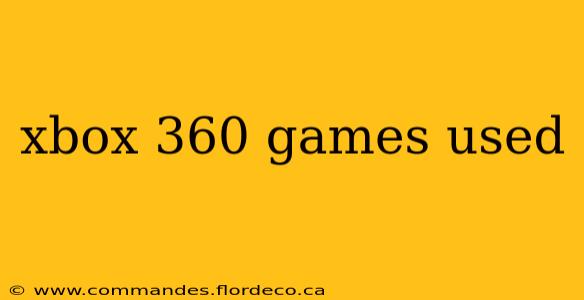 xbox 360 games used
