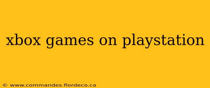 xbox games on playstation
