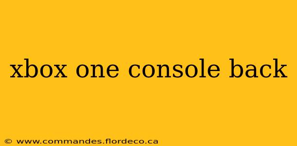 xbox one console back