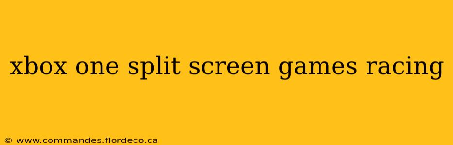 xbox one split screen games racing