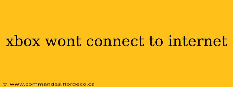 xbox wont connect to internet